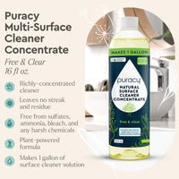 Puracy Multi-Surface Cleaner Concentrate promises a plant-powered, streak-free clean in a 16-ounce bottle making one gallon of solution.
