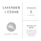 Lavender + Cedar Soy Wax Candle