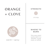 Orange + Clove Soy Wax Candle